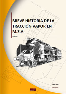 Breve historia de la tracción vapor en MZA